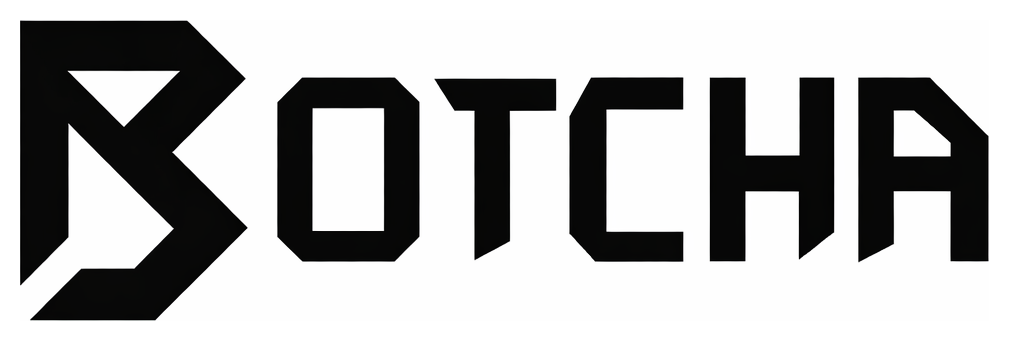 BOTCHA